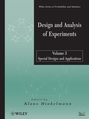 cover image of Design and Analysis of Experiments, Special Designs and Applications